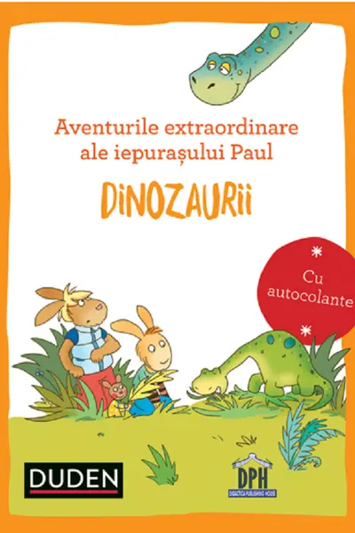 Aventurile extraordinare ale iepurașului Paul: Dinozaurii. Duden