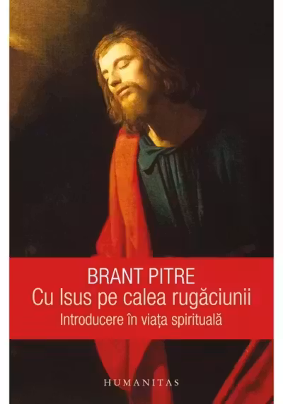 Cu Isus pe calea rugaciunii