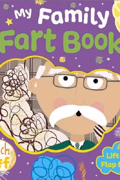 My Family Fart Book. Răzuiește și miroase