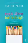 Regandirea infidelitatii