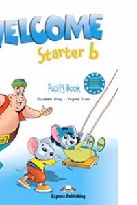 Welcome starter B, Student Book, Curs de limba engleza