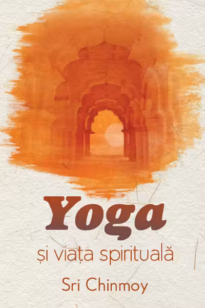 Yoga si viata spirituala