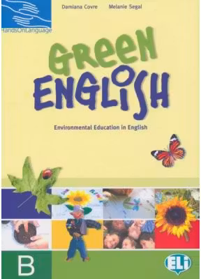 Hands on languages - Green English. Student's Book B - Damiana Covre, Melanie Segal
