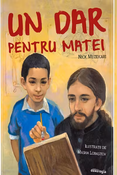 Un dar pentru Matei