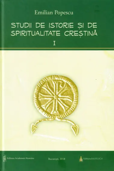 Studii de istorie si de spiritualitate crestina