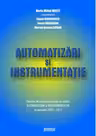 Automatizari si instrumentatie. Selectie de articole publicate in revista Automatizari si instrumentatie in perioada 2003-2013