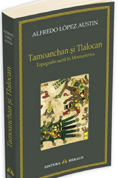 Tamoanchan și Tlalocan