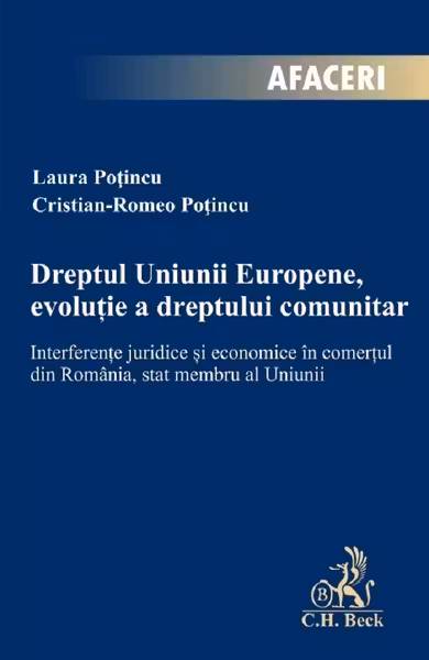 Dreptul Uniunii Europene evolutie a dreptului comunitar.