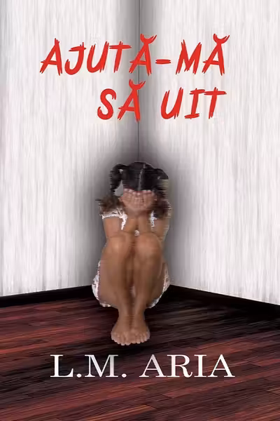 Ajută-mă să uit
