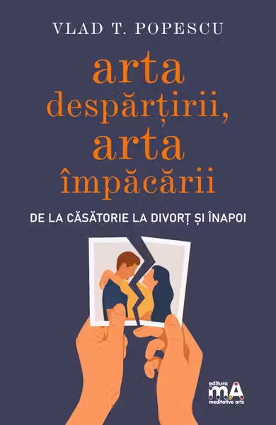 Arta despartirii, arta impacarii