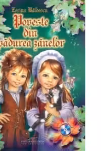 Poveste din padurea zanelor cu CD