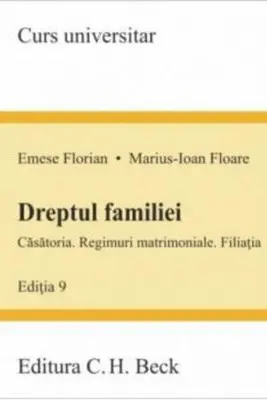 Dreptul familiei. Editia 9 - Emese Florian, Marius Floare