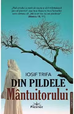 Din Pildele Mantuitorului