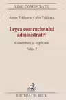 Legea contenciosului administrativ Ed.5