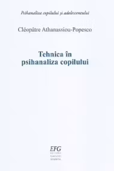 Tehnica in psihanaliza copilului