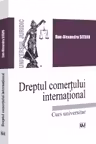Dreptul comertului international. Curs universitar