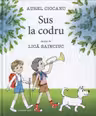 Sus la codru. Ciocanu 2016 CCOD