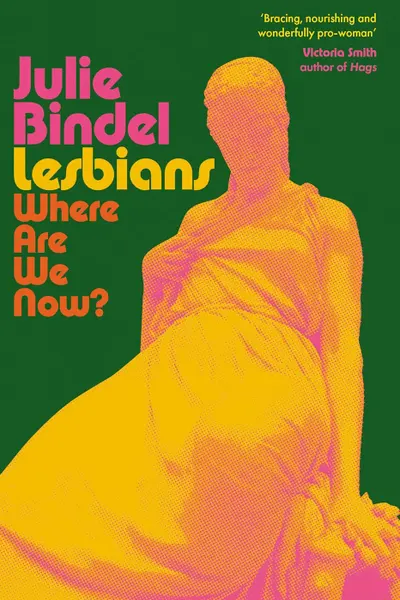 Lesbians. Where Are We Now?