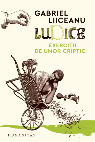 Ludice. Exercitii de umor criptic