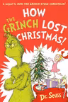 Dr. Seuss: How the Grinch Lost Christmas! PB