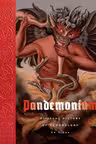 Pandemonium: A Visual History of Demonology