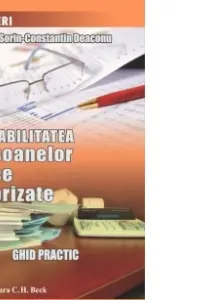Contabilitatea persoanelor fizice autorizate. Editia 2 - Sorin Constantin Deaconu