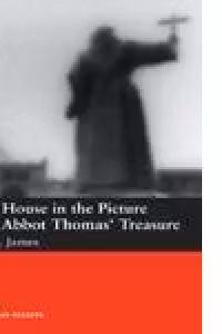 MR2 - The House in the Picture and Abbot Thomas Treasure