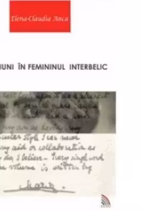Incursiuni in femininul interbelic