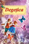Degetica. Poveste ilustrata