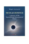 Nicolae Donitch - A pioneer of the International Astronomical Union