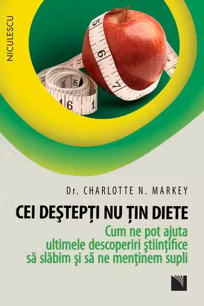 Cei deștepți nu țin diete
