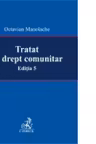Tratat de drept comunitar (editia 5)