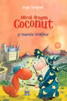 Micul Dragon Coconut si marele vrajitor