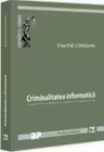 Criminalitatea informatica