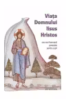 Viața Domnului Iisus Hristos
