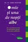 O mie si una de nopti albe