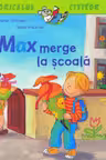 Max merge la scoala
