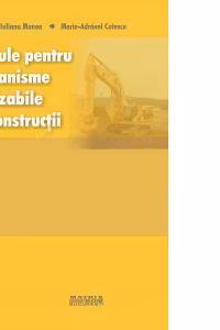 Calcule pentru mecanisme utilizabile in constructii