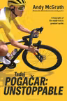 Tadej Pogacar: Unstoppable