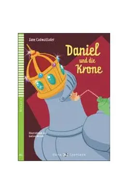 Daniel und die Krone