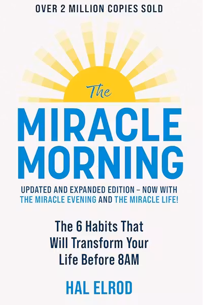 The Miracle Morning (Updated and Expanded Edition)