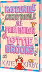 Rateurile catastrofale ale prieteniilor lui Lottie Brooks