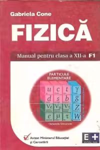 Fizica - manual pentru clasa a XII-a (F1) (avizat MEC)
