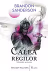 Arhiva luminii de furtuna 2: Calea Regilor partea a II-a