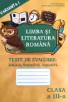 Limba romana cl.3 Teste de evaluare v.1