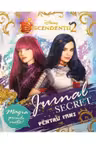 Descendentii 2. Jurnal secret pentru fani.