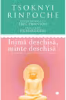 Inima deschisa, minte deschisa