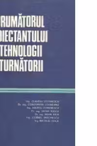 Indrumatorul proiectantului de tehnologii in turnatorii, Volumul I