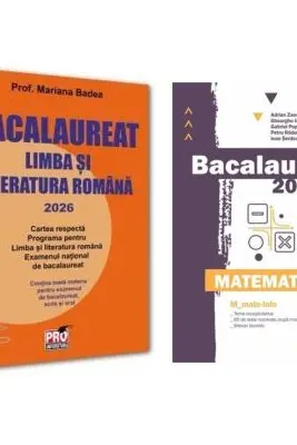 Pachet Bacalaureat 2026. Limba si literatura romana si Matematica M_Mate-Info - Mariana Badea, Gheorghe Iurea
