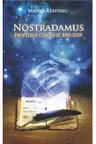 Nostradamus. Profetiile complete 2001-2015